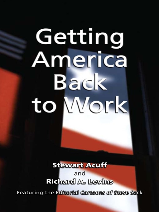 Title details for Getting America Back to Work by Stewart Acuff - Available